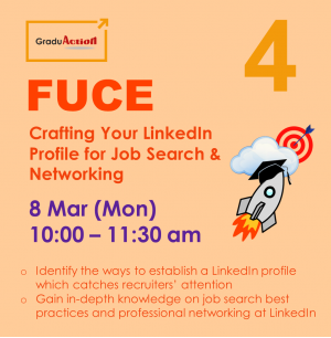 Fire Up your Career Engine (FUCE) - Crafting Your LinkedIn Profile for Job Search & Networking